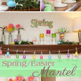 Easter / Spring Mantel