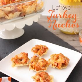 Turkey Nachos ~ Leftover Turkey Recipes