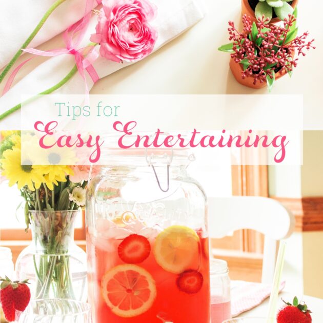 7 Tips for Quick, Stress Free Entertaining